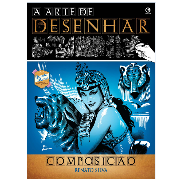 A Arte de Desenhar Composição - Renato Silva